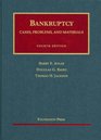 Bankruptcy Cases Problems and Materials
