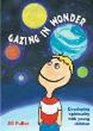 Gazing in Wonder Developing Spirituality with Young Children