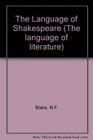 The Language of Shakespeare