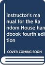 Instructor's manual for the Random House handbook fourth edition