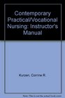 Contemporary Practical/Vocational Nursing Instructor's Manual