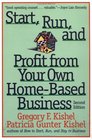 Start Run and Profit from Your Own HomeBased Business