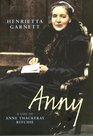 Anny A Life of Anny Thackeray Ritchie