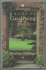 A Book of Gardening Ideas Methods Designs A Practical Guide