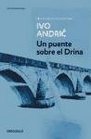 Un puente sobre el Drina / The Bridge on the Drina