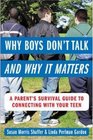 Why Boys Don't Talk  and Why it Matters