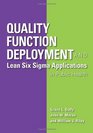 Quality Function Deployment and LeanSix Sigma Applications in Public Health