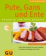 Pute Gans und Ente