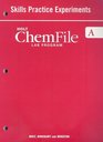 Chemfile Skills Practice Experiments