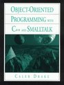 ObjectOriented Programming with C and Smalltalk