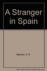 A Stranger in Spain
