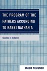 The Program of the Fathers According to Rabbi Nathan A
