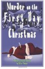 Murder on the First Day of Christmas (Chloe Carstairs Mysteries) (Volume 1)
