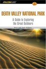 A FalconGuide to Death Valley National Park  A Guide to Exploring the Great Outdoors