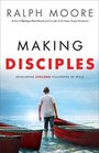 Making Disciples Developing Lifelong Followers of Jesus