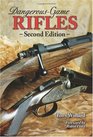 DangerousGame Rifles 2nd Edition