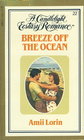 Breeze Off the Ocean (Candlelight Ecstasy Romance, No 22)