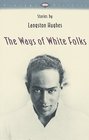 The Ways of White Folks : Stories (Vintage Classics)