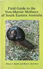 Field guide to the nonmarine molluscs of south eastern Australia