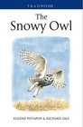 The Snowy Owl (Poyser Monographs)