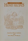Old Favorite Honey Recipes and the Honey Recipes Book of the Iowa Honey Producers Association