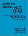 Surfin' the Internet  Practical Ideas from A to Z