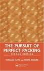 The Pursuit of Perfect Packing Second Edition
