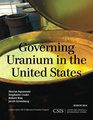 Governing Uranium in the United States