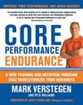 Core Performance Endurance A New Training and Nutrition Program That Revolutionizes Your Workouts