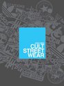 Cult Streetwear Mini Edition