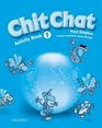 Chit Chat Activity Book Level 1
