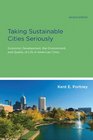 Taking Sustainable Cities Seriously Economic Development the Environment and Quality of Life in American Cities