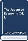 The Japanese Economic Crisis