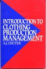Introduction to Clothing Production Management