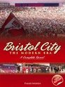Bristol City The Modern Era Complete Record