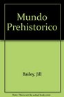 Mundo Prehistorico