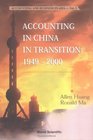 Accounting in China in Transition 19492000