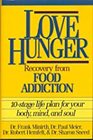 Love Hunger Recovery from Food Addiction