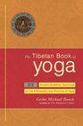 The Tibetan Book of Yoga  Ancient Buddhist Teachings on the Philosophy and Practice of Yoga
