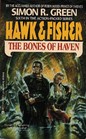 The Bones of Haven (Hawk and Fisher, Bk 6)