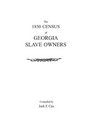 The 1850 Census of Georgia Slave Owners