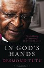 In God's Hands The Archbishop of Canterbury's Lent Book 2015