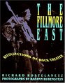 The Fillmore East: Recollections of Rock Theater