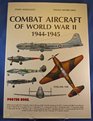 Combat Aircraft of WWII 19441