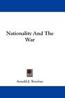 Nationality And The War