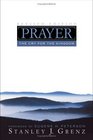 Prayer The Cry For The Kingdom