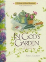 In God's Garden A Devotional for Gardeners