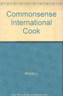 Commonsense International Cook
