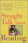 Straight Talk About Reading  How Parents Can Make a Difference During the Early Years