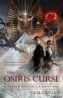 The Osiris Curse A Tweed  Nightingale Adventure